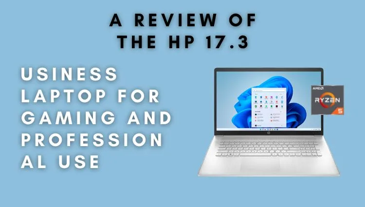 Hp 17.3 Laptop review